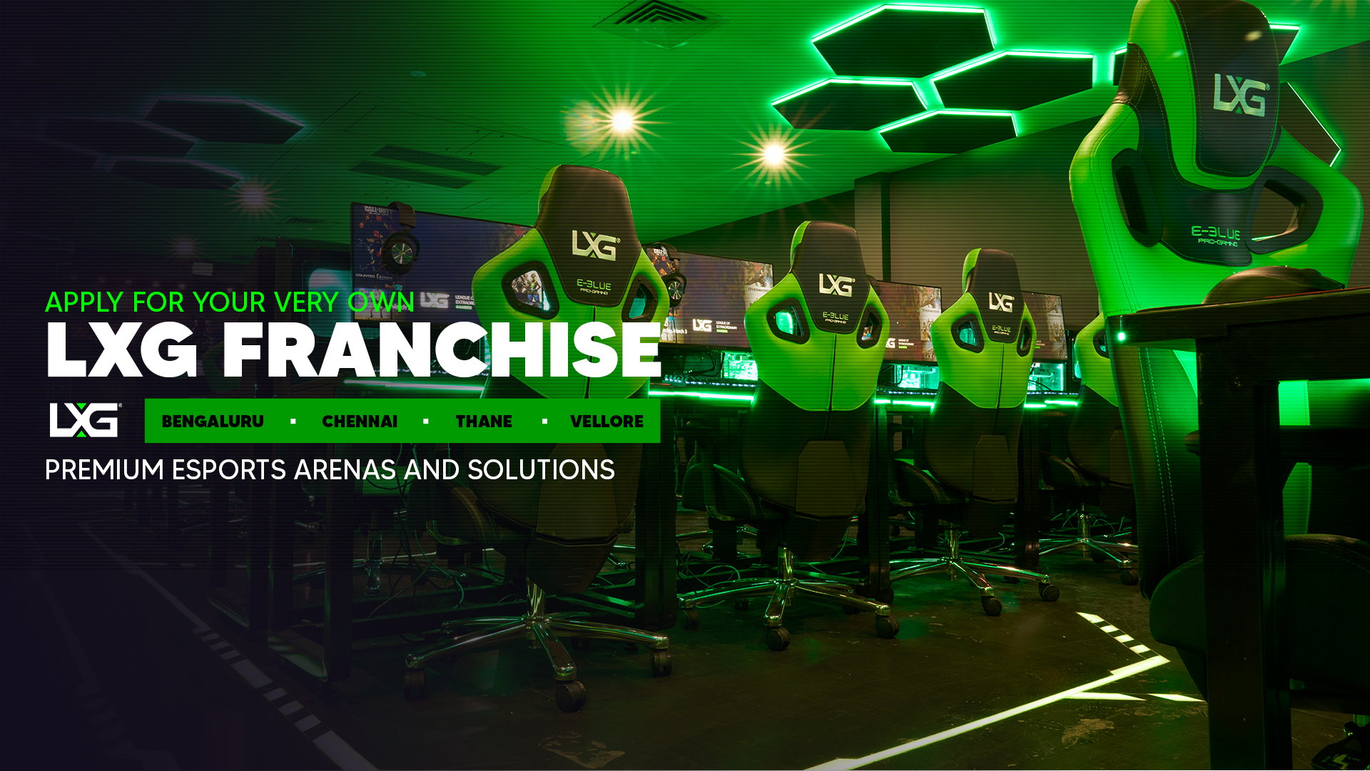 LXG Franchise - Bengaluru, Chennai, Thane, Vellore